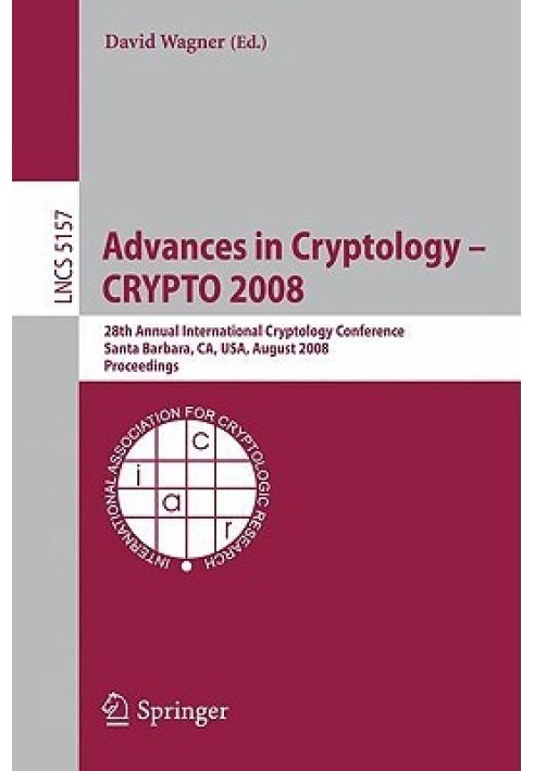 Досягнення в криптології - CRYPTO 2008