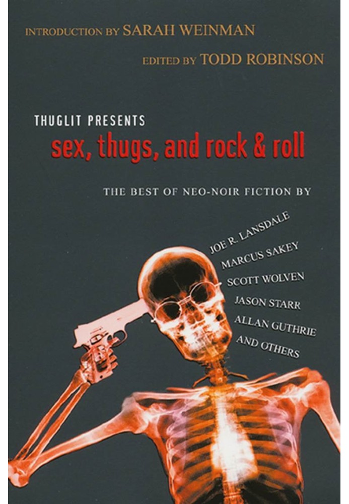 Sex, Thugs and Rock & Roll