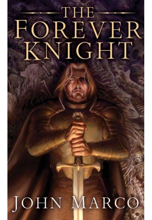 The Forever Knight