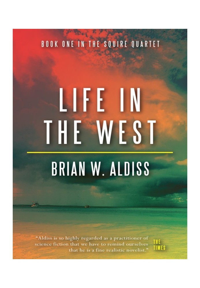 Life in the West