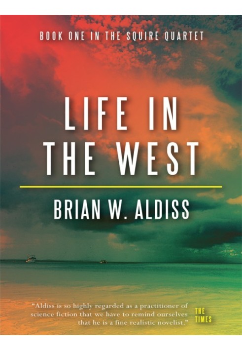 Life in the West