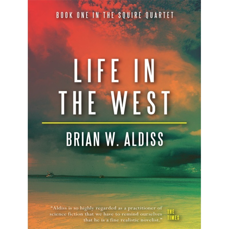 Life in the West