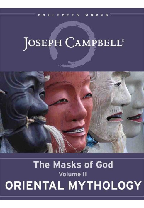 The Masks of God. Vol.2. Oriental Mythology