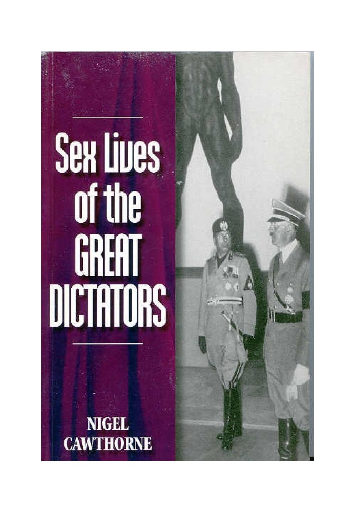 Sex Lives of the Great Dictators