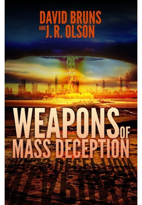 Weapons of Mass Deception