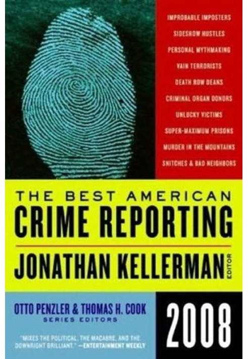 The Best American Crime Reporting 2008