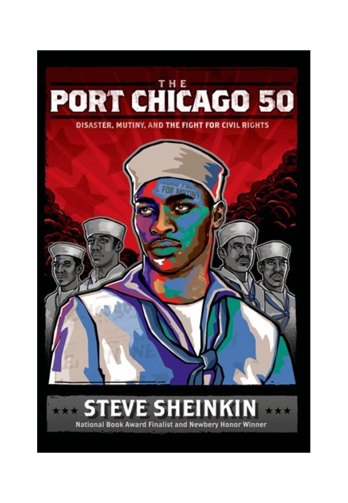 The Port Chicago 50: Disaster, Mutiny, and the Fight for Civil Rights