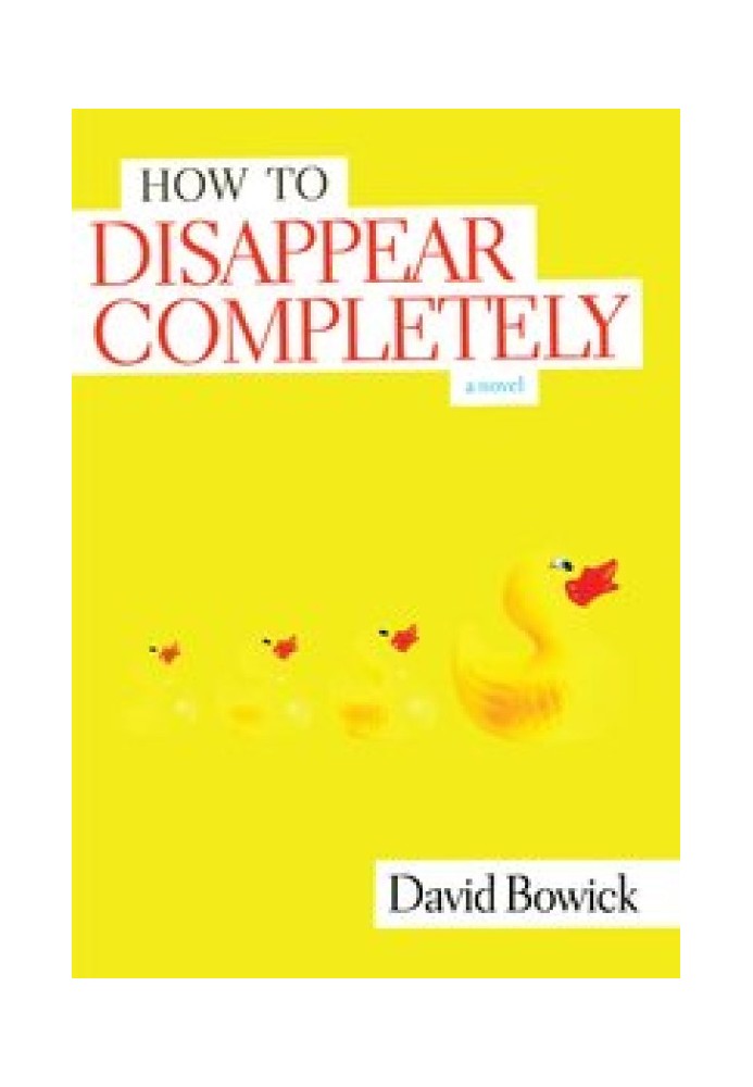 How To Disappear Completely