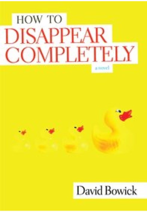 How To Disappear Completely