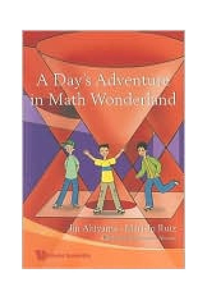 A Day's Adventure in Math Wonderland