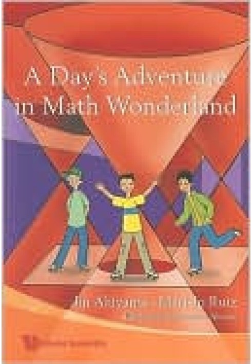 A Day's Adventure in Math Wonderland