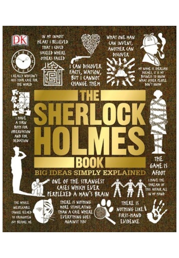 The Sherlock Holmes Book: Big Ideas Simply Explained