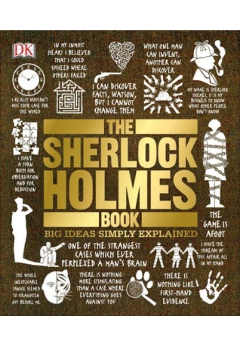 The Sherlock Holmes Book: Big Ideas Simply Explained