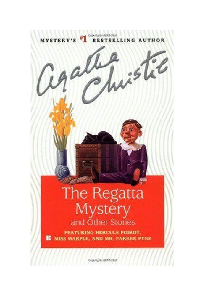 The Regatta Mystery and Other Stories