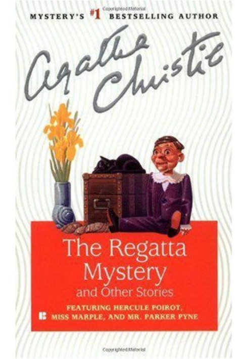 The Regatta Mystery and Other Stories