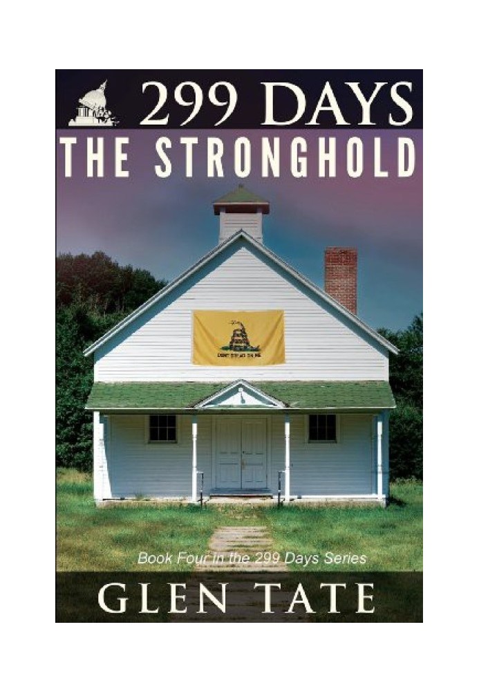 299 Days: The Stronghold