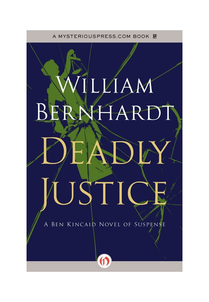 Deadly Justice