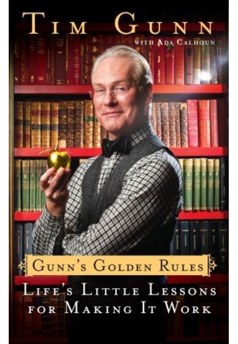 Gunn's Golden Rules