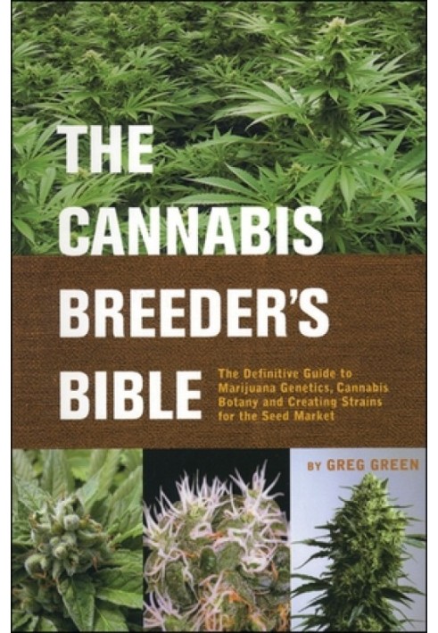 The Cannabis Breeders Bible