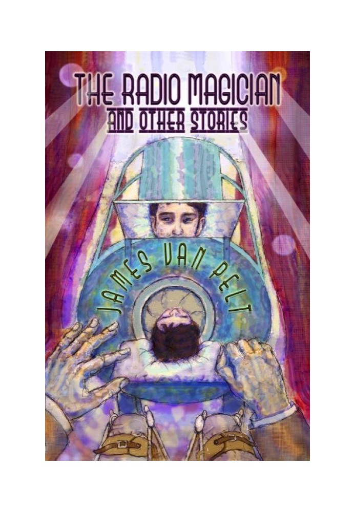 The Radio Magician and Other Stories