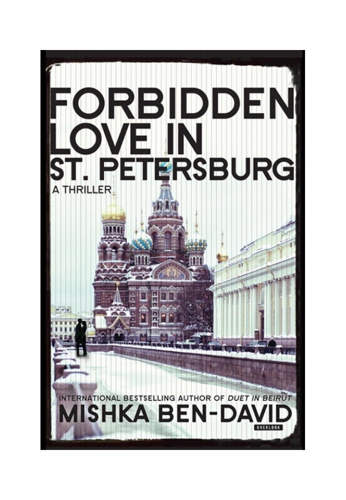 Forbidden Love in St. Petersburg