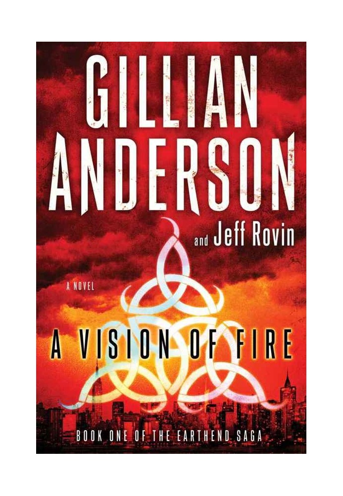 A Vision of Fire