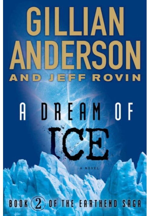 A Dream of Ice