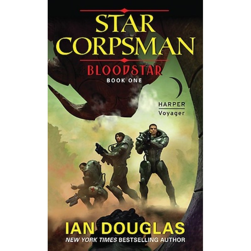 Bloodstar: Star Corpsman:...