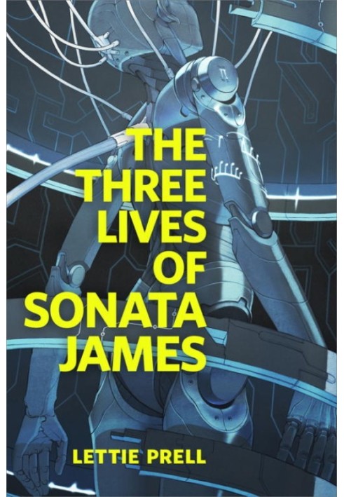 The Three Lives of Sonata James