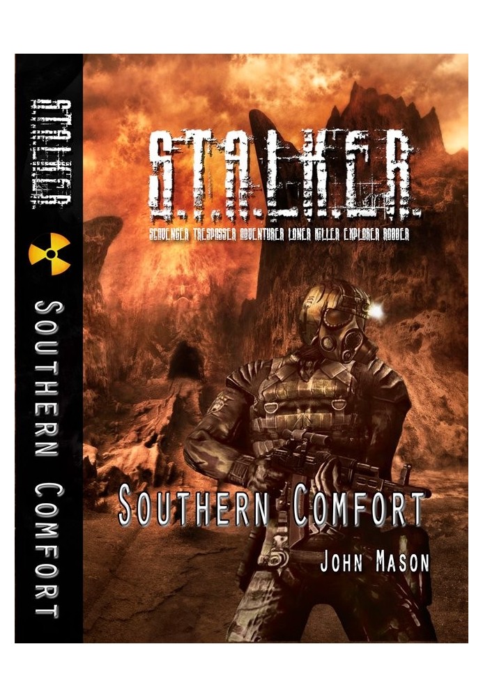 S.T.A.L.K.E.R.: Southern Comfort