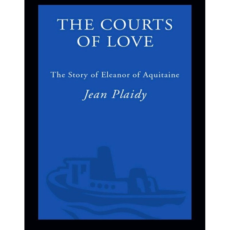 The Courts of Love: The...