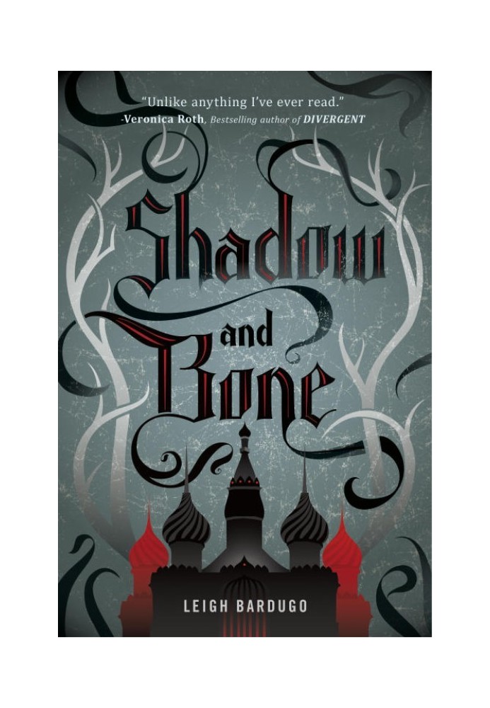 Shadow and Bone