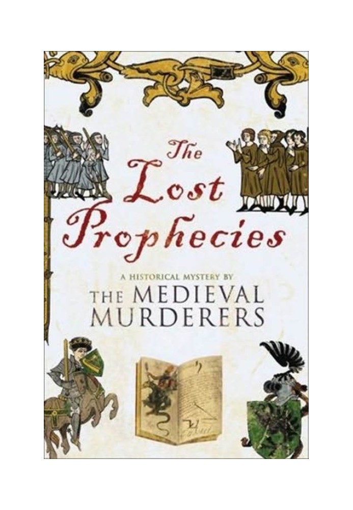 The Lost Prophecies