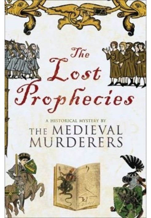 The Lost Prophecies