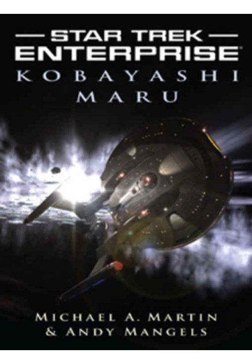 ENT - 012 - Kobayashi Maru