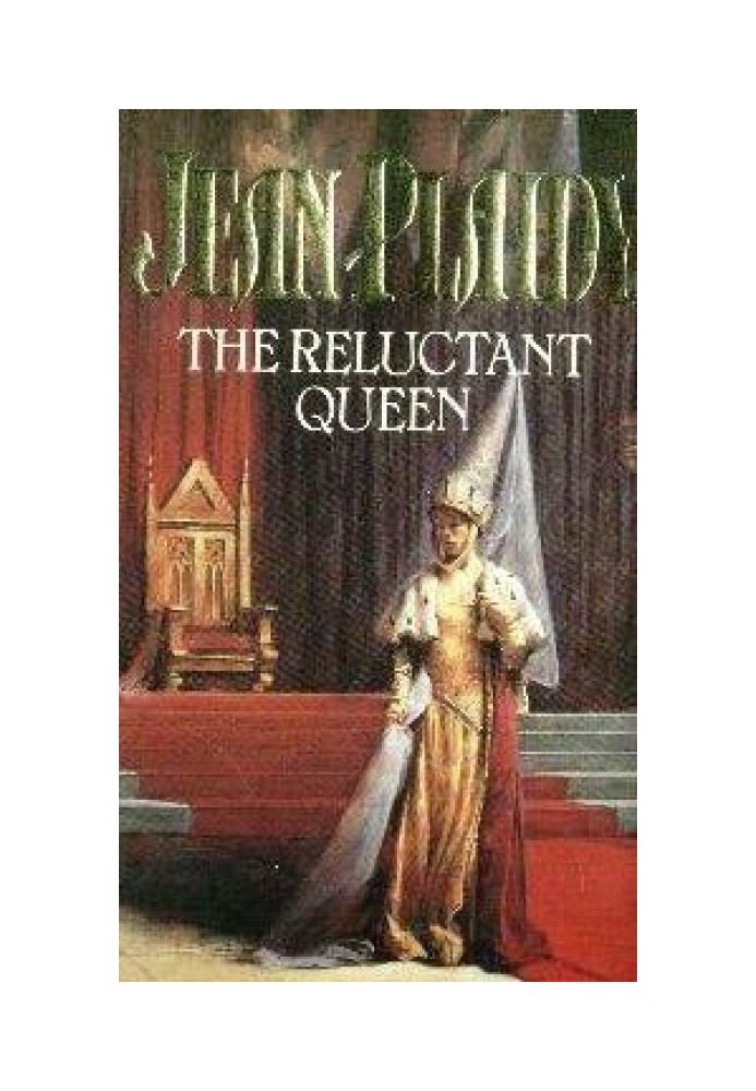 The Reluctant Queen