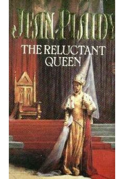 The Reluctant Queen