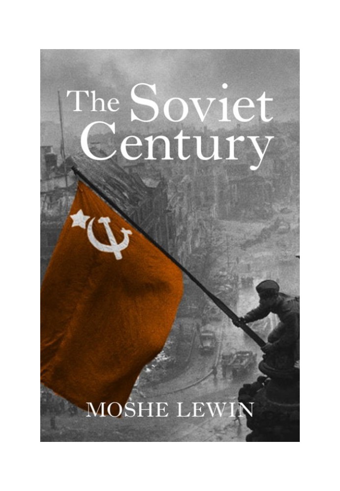 The Soviet Century