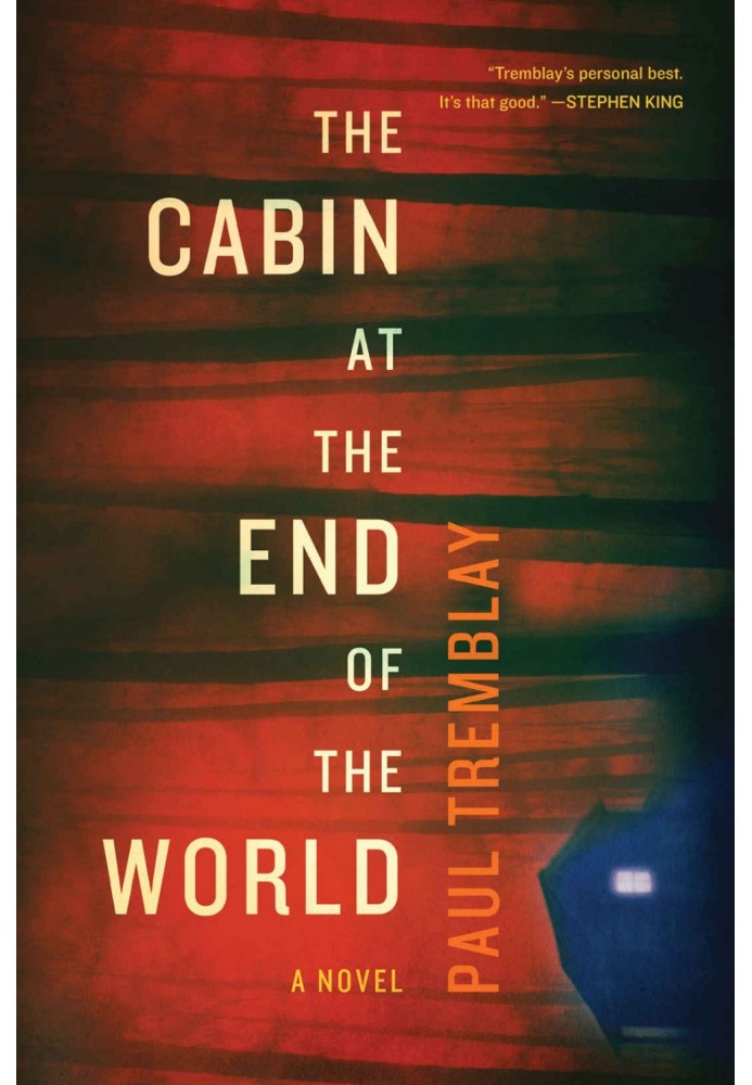 The Cabin at the End of the World