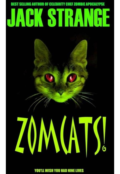 Zomcats!