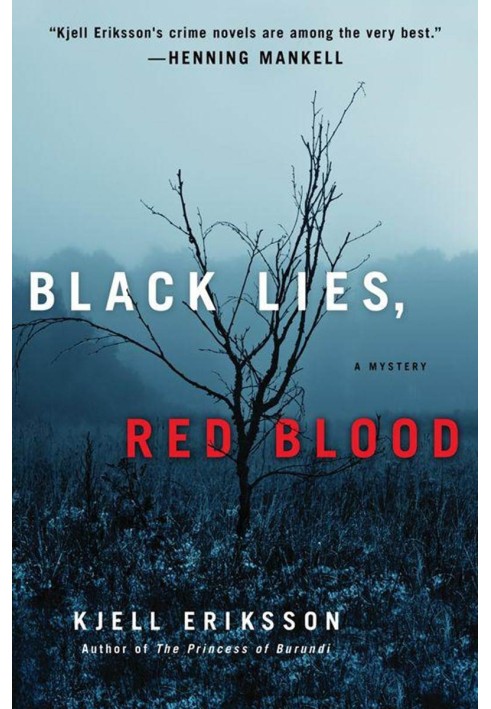 Black Lies, Red Blood