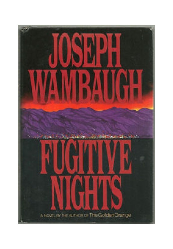 Fugitive Nights: Danger in the Desert