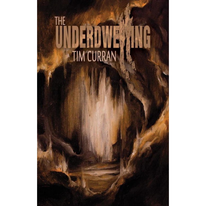 The Underdwelling