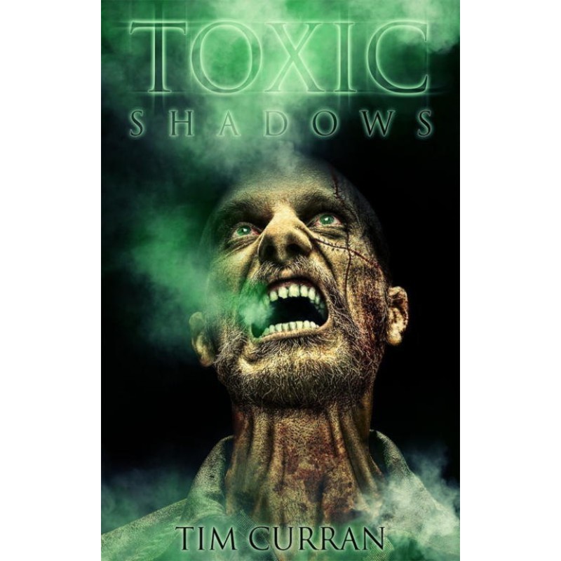 Toxic Shadows