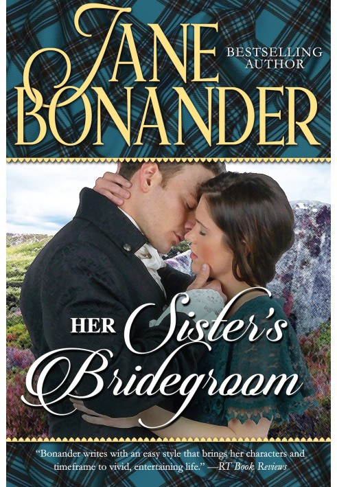 Her sister 's bridegroom