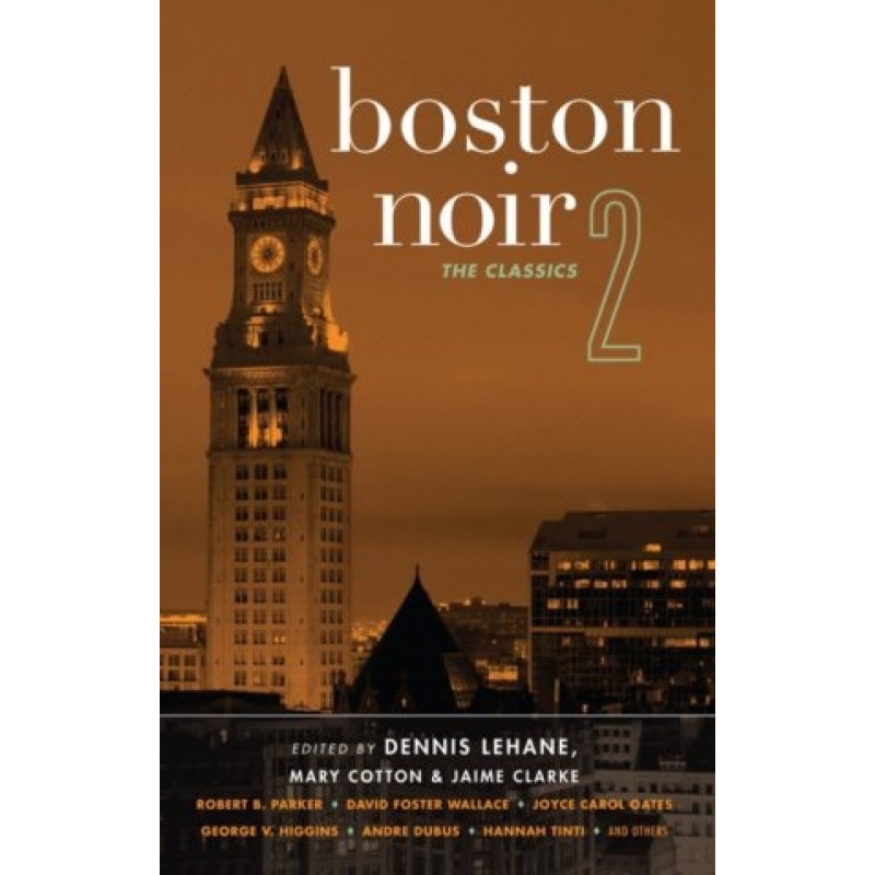 Boston Noir 2: The Classics