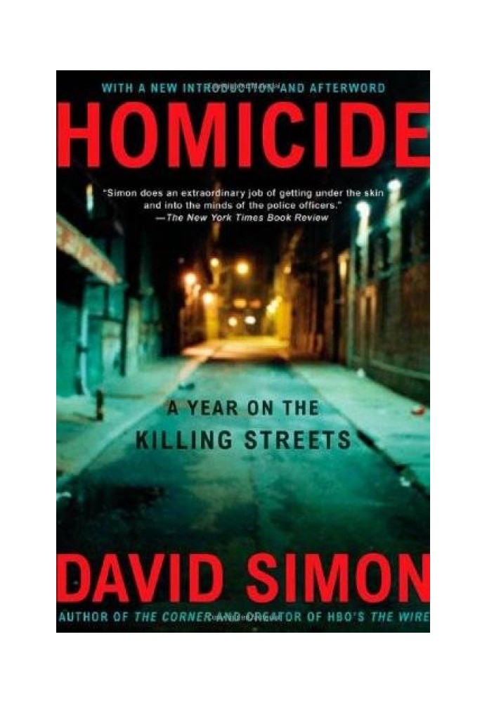 Homicide: A Year On The Killing Streets