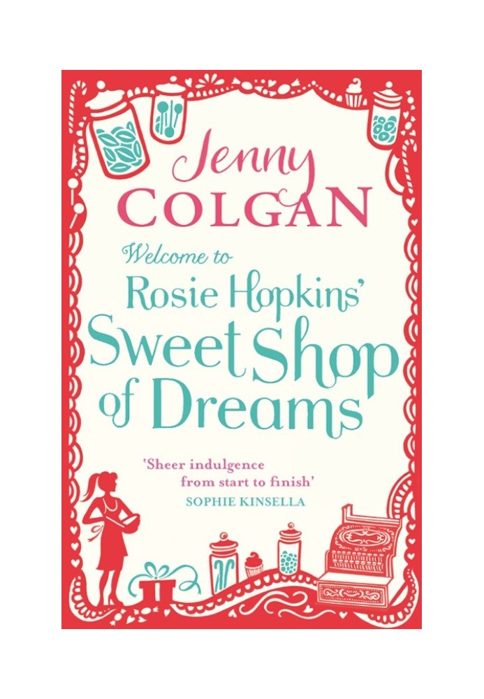 Welcome To Rosie Hopkins' Sweetshop Of Dreams