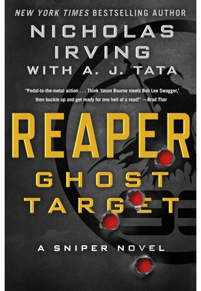 Reaper: Ghost Target: A Sniper Novel