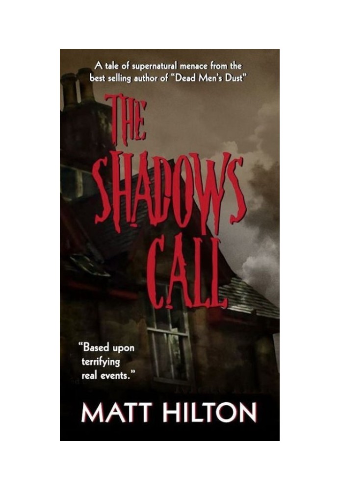 The Shadows Call